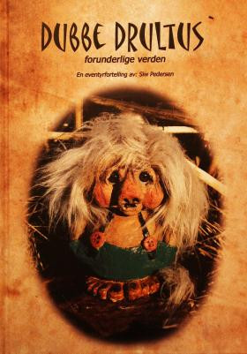 Dubbe Drultus - Troll figur for barn